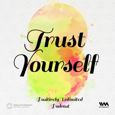 Trust Yourself