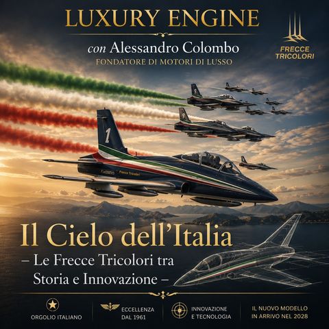 Il Cielo dell’Italia – Le Frecce Tricolori tra Storia e Innovazione