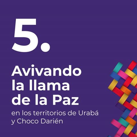 Capitulo 5 -El Sistema Integral para la Paz en la región de Urabá y Choco Darién.
