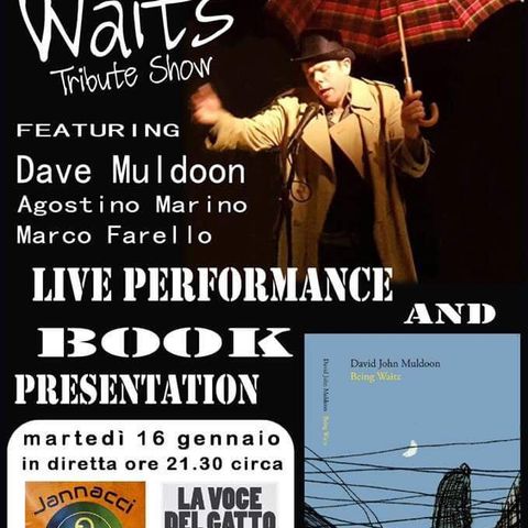 Tribute to Tom Waits con Dave Muldoon, Agostino Marino e Marco Farello