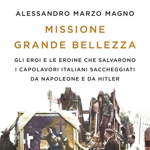 Alessandro Marzo Magno "Missione Grande Bellezza"
