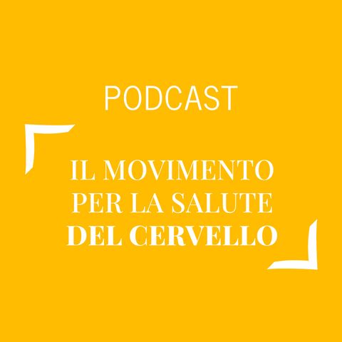 #270 - Il movimento per la salute del cervello | Buongiorno Felicità!