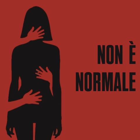 Non è normale
