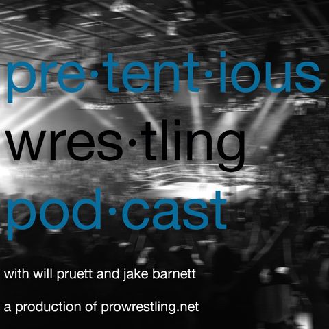 01/11 Will and Jake's Pretentious Wrestling Podcast: All Elite Wrestling and how it can be different