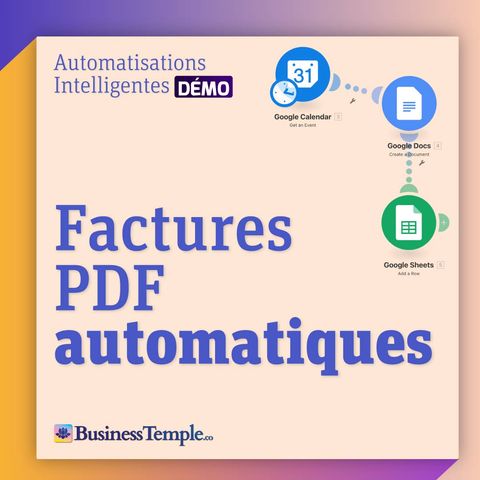 Démo : 2h/semaine économisées, Envoie des factures PDF + suivi client + compta automatisés #581