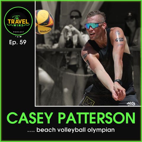 Casey Patterson beach volleyball olympian - Ep. 59