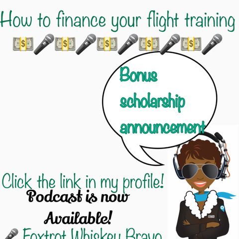How to Finance your flight training + Aviation Scholarship Announcement