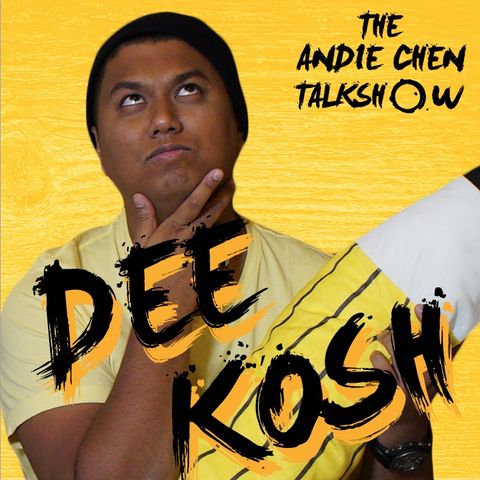 #18 Dee Kosh (YouTuber/Radio DJ)