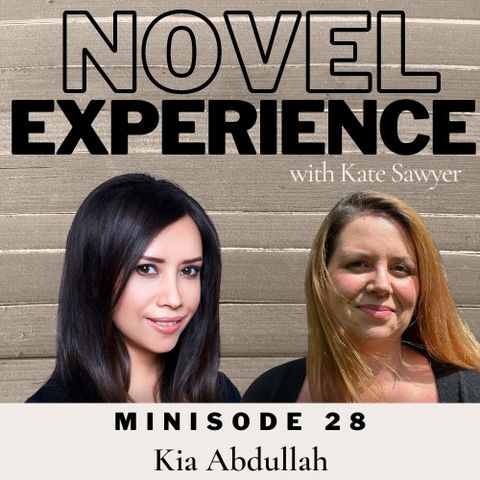Minisode 28 Kia Abdullah - advice for yet to be published authors