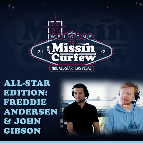 88. All-Star Edition Featuring Freddie Andersen and John Gibson