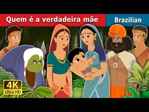 012. Quem é a verdadeira mãe  Who is real mother  Brazilian Fairy Tales