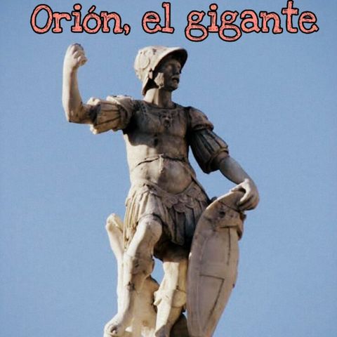 Orión, el gigante