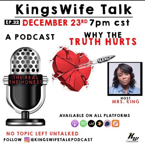Episode 33 - Kingswife Talk