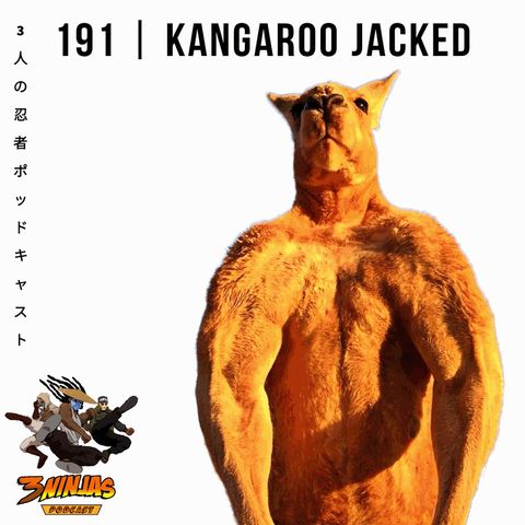 Issue #191: Kangaroo Jacked