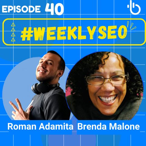 Getting the Most Out of Google Search Console's Coverage Reports - Weekly SEO #40 with Brenda Malone