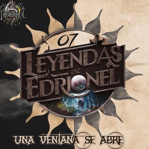 D&D - Leyendas de Edrionel - Una ventana se abre ( 7/_)