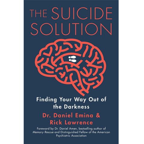Rick Lawrence - The Suicide Solution: Finding Your Way Out of the Darkness