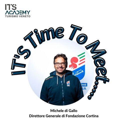 IT'S Time to Meet..Michele di Gallo