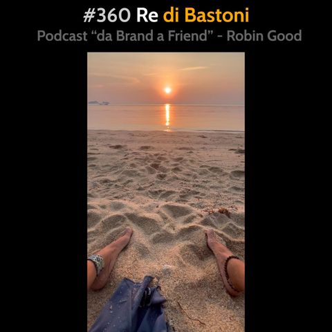 #360 - Re di Bastoni