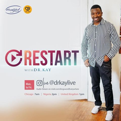Restart with Dr.Kay - 7th June 2021