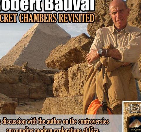 Robert Bauval: Secret Chamber Revisited