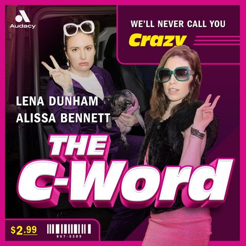 Presenting: The C-Word