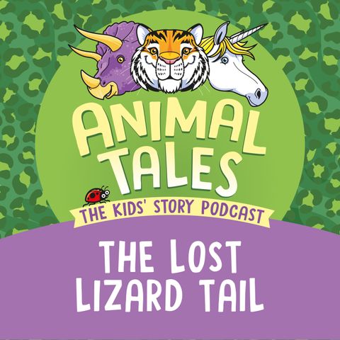 The Lost Lizard Tail