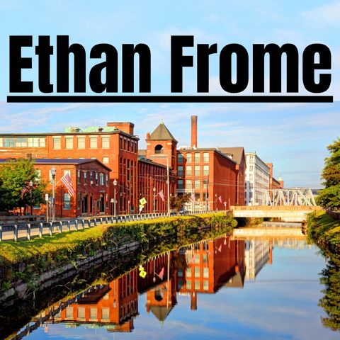 Chapter 7 - Ethan Frome - Edith Wharton