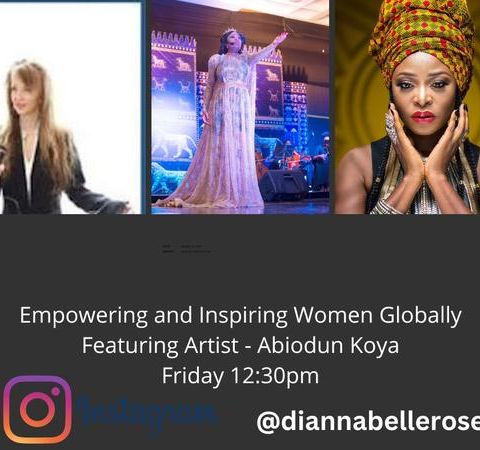 Empowering and Inspiring Women Globally- Artist and Humanitarian Abiodun Koya