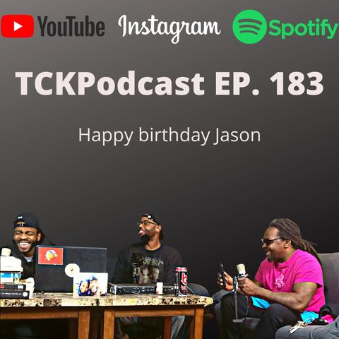 The Conceited Knowbody EP. 183 Happy Birthday Jason