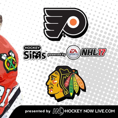 Flyers vs Blackhawks (NHL 17 Hockey Sims)