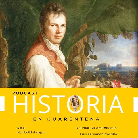 Alexander von Humboldt el padre de la Geografía moderna