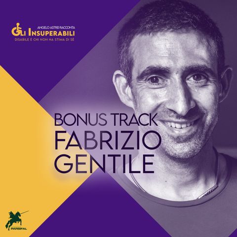 Fabrizio Gentile - Gli Insuperabili Bonus Track