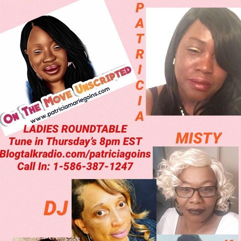 On The Move Unscripted Ladies Round Table Discussion: Facing and Overcoming Your Fears