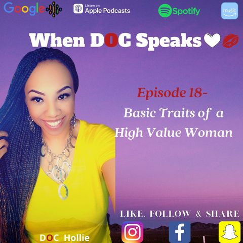 Episode 18  - Basic Traits of a High Value Woman