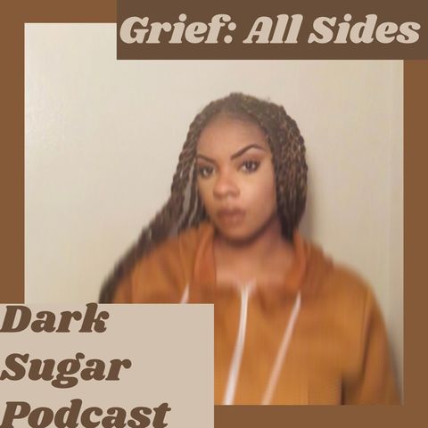 Grief All Sides