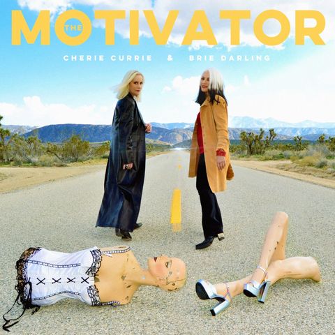 Cheri Currie and Brie Darling Release The Motivator
