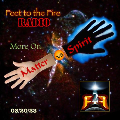 F2F Radio: The Material vs. The Spiritual