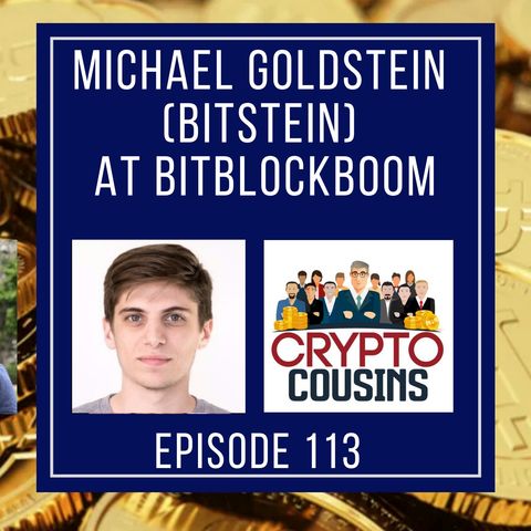 Michael Goldstein (Bitstein) at BitBlockBoom 2019