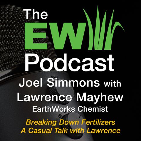 EW Podcast - Joel Simmons with Lawrence Mayhew