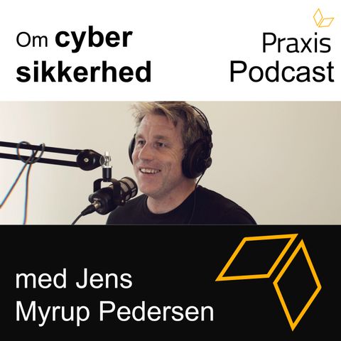Bliv skarp på cybersikkerhed med Jens Myrup Pedersen