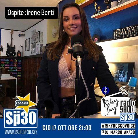 RikyJay Radio Show - ST.6 N.05 - ospite Irene Berti