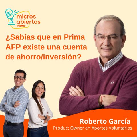 ¿Sabías que en Prima AFP existe una cuenta de ahorro/inversión? Conoce más de Cuenta Metas