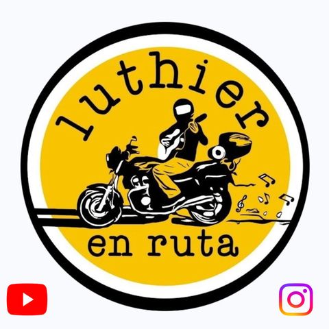 LUTHIER EN RUTA