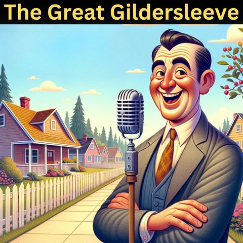 The Great Gildersleeve - Selling the Drug Store