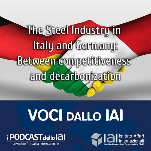 The Steel Industry in Italy and Germany: Between competitiveness and decarbonization