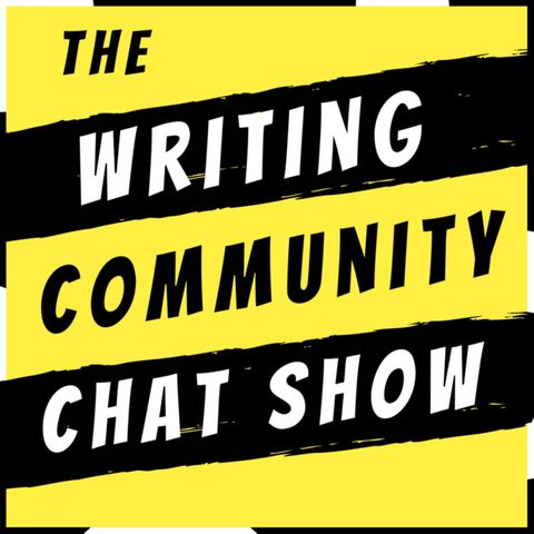 The Writing Community Chat Show, what is it?