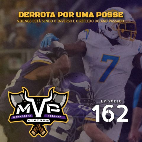 Central Vikings Brasil - MVP 162 - Estamos 0-3