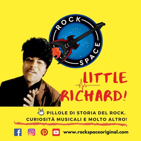 Storia del Rock: Little Richard - Una Vita Miracolosa 🙏
