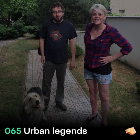 SNACK 065 Urban legends